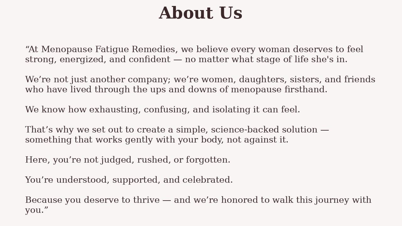Image representing the About Us section, showing the team dedicated to helping women overcome menopause fatigue with care and science-backed support